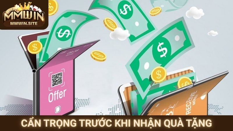 Cẩn trọng trước khi nhận quà tặng