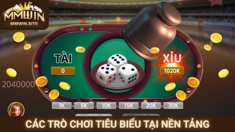 Tài Xỉu – Trải Nghiệm Giải Trí Hấp Dẫn Với Tỷ Lệ Thưởng Cao 2 Các trò chơi tiêu biểu tại nền tảng